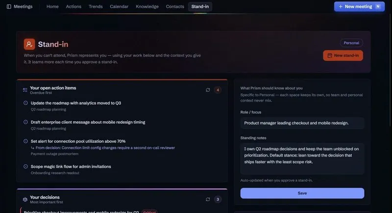 PrismAI stand-in tab: open action items, decisions, and notes on what PrismAI should know about you